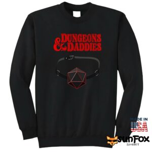 Dungeons And Daddies Shirt Sweatshirt Z65 black sweatshirt