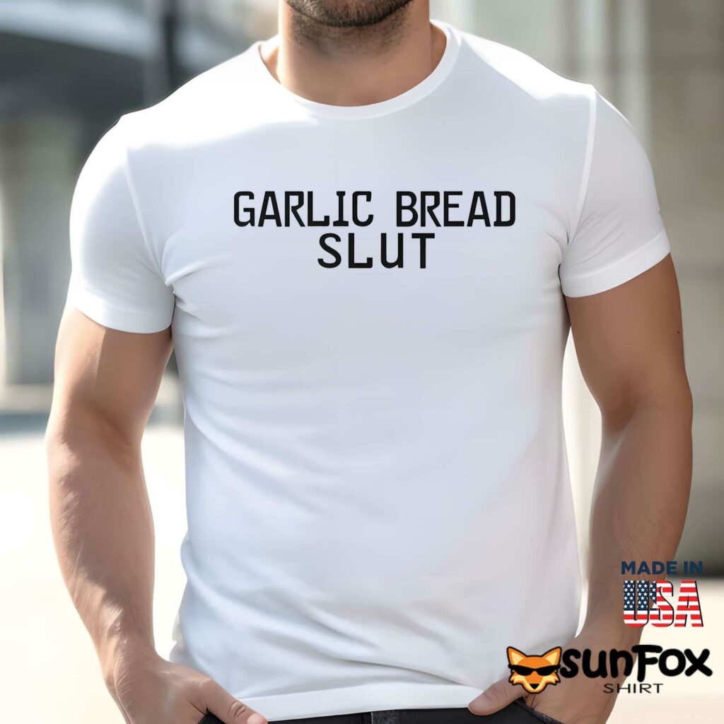 Garlic bread slut shirt Men t shirt men white t shirt