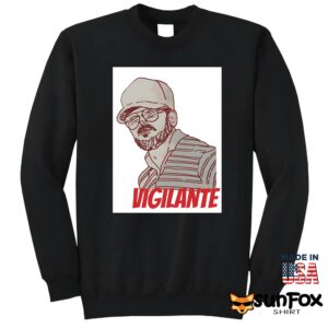 Gary Plauche Vigilante shirt Sweatshirt Z65 black sweatshirt