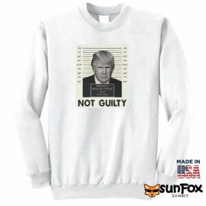 Trump Not Guilty shirt Sweatshirt Z65 white sweatshirt