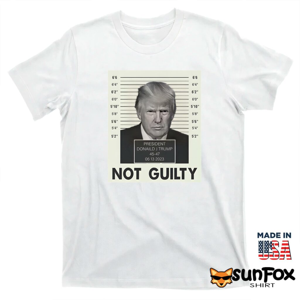 Trump Not Guilty shirt T shirt white t shirt