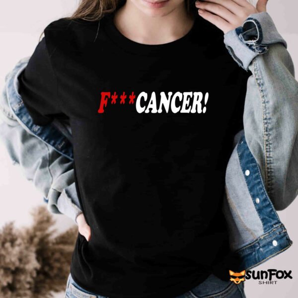 F— Cancer Shirt