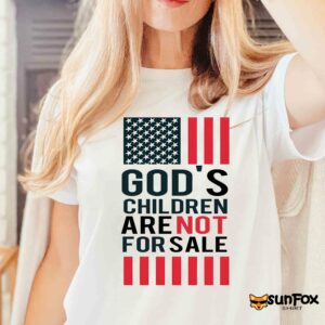 Gods Children Are Not For Sale Shirt Women T Shirt white t shirt