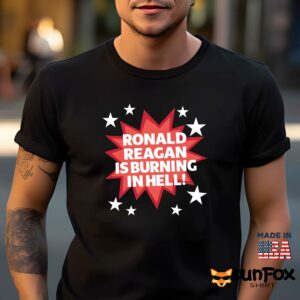 Ronald reagan is burning in hell shirt Men t shirt men black t shirt