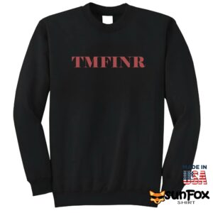 TMFINR shirt Sweatshirt Z65 black sweatshirt
