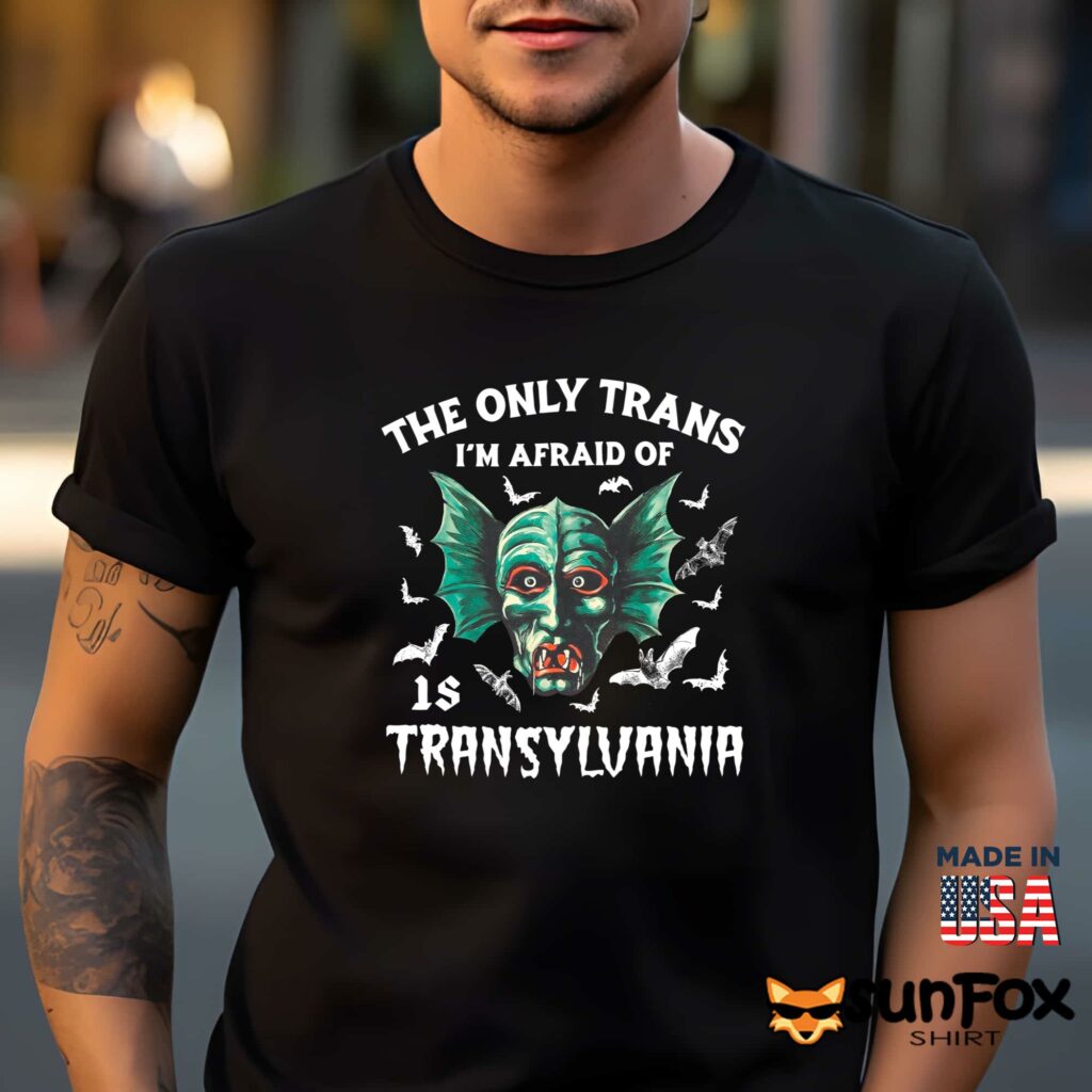 The only trans im afraid of transyluania shirt Men t shirt men black t shirt