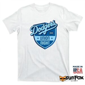 Dodgers Union Night 2023 Shirt T shirt white t shirt