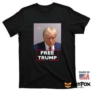 Free Trump Mugshot Shirt T shirt black t shirt