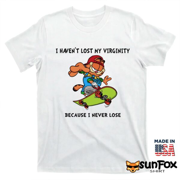 Garfield I Haven’t Lost My Virginity Because I Never Lose Shirt