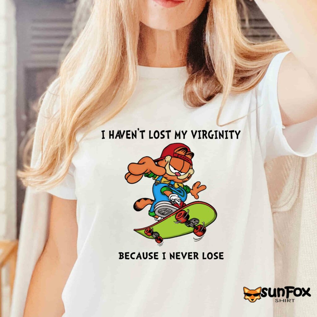 Garfield I havent lost my virginity because i never lose shirt Women T Shirt white t shirt