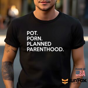 Pot Porn Planned Parenthood Shirt Men t shirt men black t shirt
