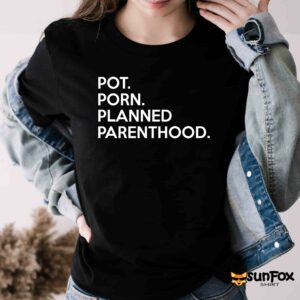 Pot Porn Planned Parenthood Shirt Women T Shirt black t shirt