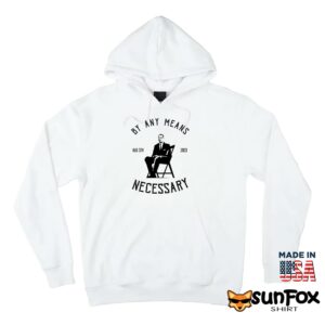 The Alabama Brawl By Any Means Necessary Shirt Hoodie Z66 white hoodie