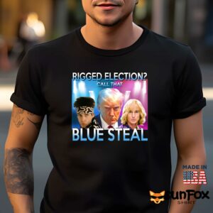 Trump Rigged Election Call That Blue Steal Shirt Men t shirt men black t shirt
