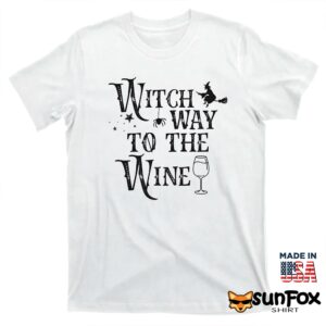 Witch Way To The Wine Shirt T shirt white t shirt