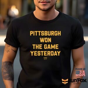 Pittsburgh Won The Game Yesterday Shirt Men t shirt men black t shirt