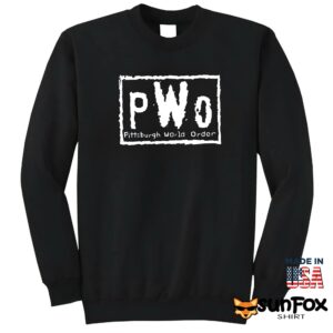 Pwo Pittsburgh World Order Shirt Sweatshirt Z65 black sweatshirt