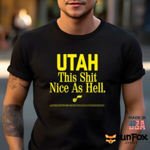 Rob Perez Utah This Shit Nice As Hell Shirt Men t shirt men black t shirt