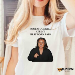 Rosie ODonnell Ate My First Born Baby Shirt Women T Shirt white t shirt