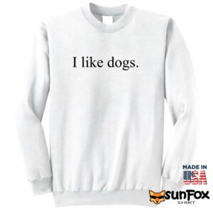 George Kittle I like dogs hoodie Sweatshirt Z65 white sweatshirt