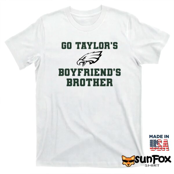 Go Taylor’s Boyfriend’s Brother Shirt