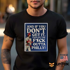 Redoctober And If You DonT Get It Then Get The Fuck Outta Philly Shirt Men t shirt men black t shirt