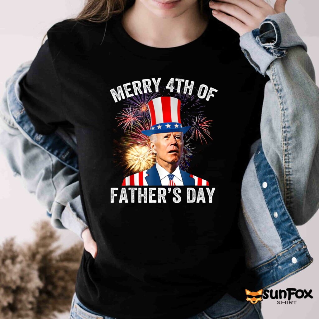 Biden Merry 4th Of Fathers Day Fourth Of July shirt Women T Shirt black t shirt