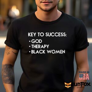 Key To Success – God – Therapy – Black Women Shirt