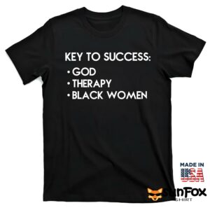 Key to success God therapy black women shirt T shirt black t shirt