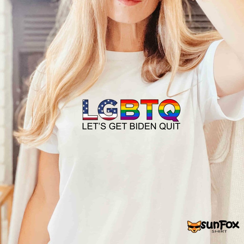 LGBTQ Lets Get B den to Quit Shirt Women T Shirt white t shirt