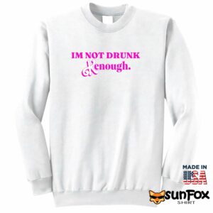 Barbie Im Not Drunk Kenough Shirt Sweatshirt Z65 white sweatshirt