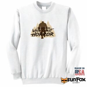 Bigfoot I Believe In West Coast Horror Shirt Sweatshirt Z65 white sweatshirt
