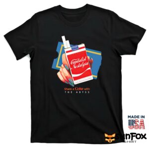 Capitalist Nostalgia Share A Coke With The Abyss Shirt T shirt black t shirt