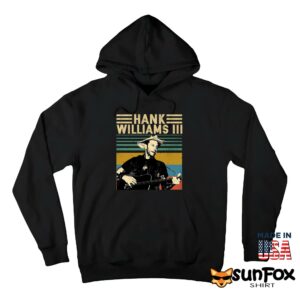 Hank Williams III American Musician Retro Vintage Shirt Hoodie Z66 black hoodie