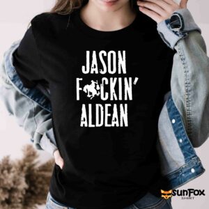 Jason Fucking Aldean shirt Women T Shirt black t shirt