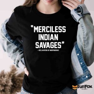Merciless indian savages shirt Women T Shirt black t shirt