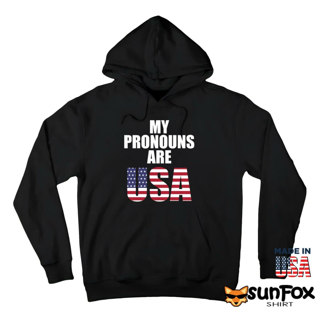 My pronouns are USA shirt Hoodie Z66 black hoodie