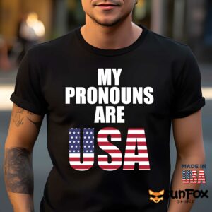 My pronouns are USA shirt Men t shirt men black t shirt