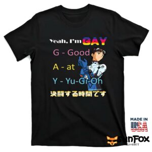 Yeah Im Gay Good At Yu Gi Oh Undertaker Yugioh Shirt T shirt black t shirt
