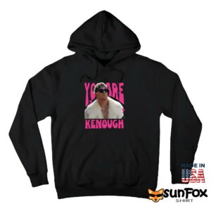 You Are Keough Ryan Gosling Shirt Hoodie Z66 black hoodie