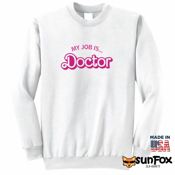 Barbie My Job Is Doctor Shirt
