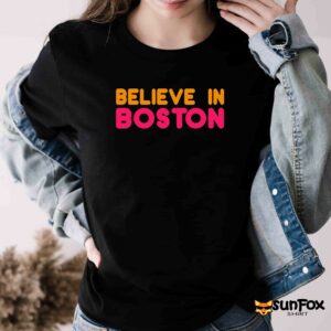 Believe in Boston shirt Women T Shirt black t shirt