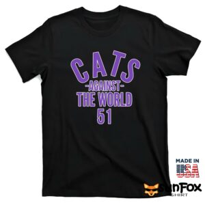 Cats Against The World 51 Shirt T shirt black t shirt