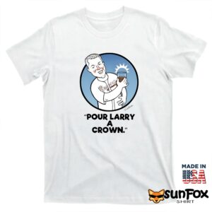 Chipper Jones Pour Larry A Crown Shirt T shirt white t shirt
