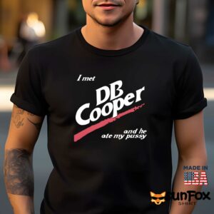 I met DB Cooper and he ate my pussy shirt Men t shirt men black t shirt