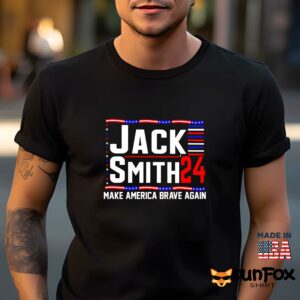 Jack Smith 2024 Make America Brave Again Shirt Men t shirt men black t shirt