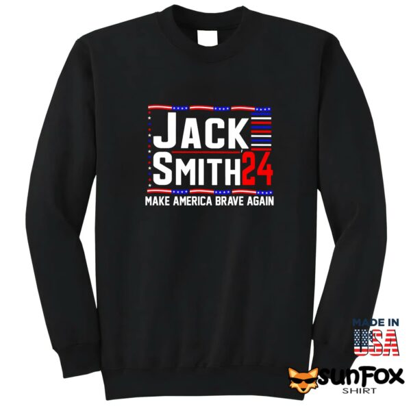 Jack Smith 2024 Make America Brave Again Shirt