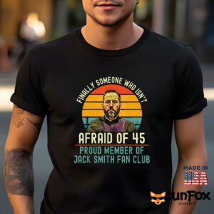 Jack Smith Fan Club Finally Someone Who Isnt Afraid Of 45 Shirt Men t shirt men black t shirt