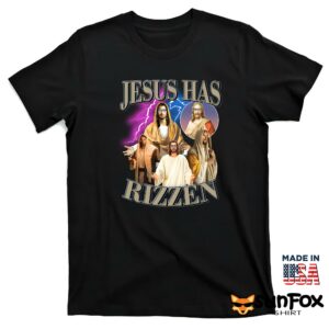 Jesus Has Rizzen shirt T shirt black t shirt