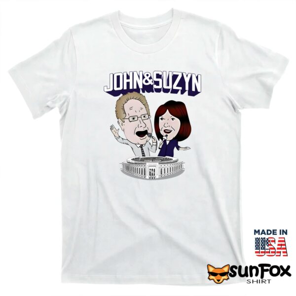 John And Suzyn Shirt